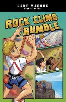 Graphic Novels: Jake Maddox Graphic Novels Rock Climb Rumble