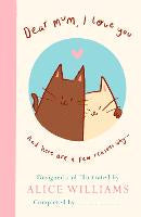 Hardback Books: Dear Mum, I Love You...: And here are some reasons why
