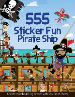 Children Early Learning: 555 Sticker Fun - Pirate Ship Activity Book