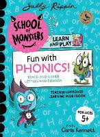 Fun with Phonics! Workbook: School of Monsters: Learn and Play Workbook
