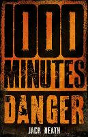1000 Minutes of Danger