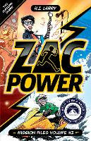 Zac Power: Mission Files Volume #2: Contains 2 books!