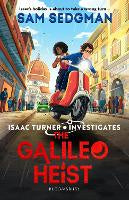 The Galileo Heist: The exhilarating action-packed mystery series where science m&hellip;