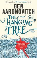 Fiction: The Hanging Tree: Book 6 in the #1 bestselling Rivers of London series