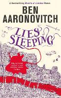 Fiction: Lies Sleeping: Book 7 in the #1 bestselling Rivers of London series