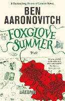 Fiction: Foxglove Summer: Book 5 in the #1 bestselling Rivers of London series