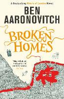 Fiction: Broken Homes: Book 4 in the #1 bestselling Rivers of London series