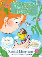 Children Teen Fiction: How to Grow Magic: The Giant Mystery