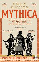 Mythica: A New History of Homer's World, Through the Women Written Out of It