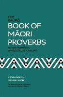Te Reo Maori Books: The Raupo Book Of Maori Proverbs