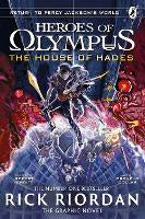 The House of Hades: The Graphic Novel (Heroes of Olympus Book 4)