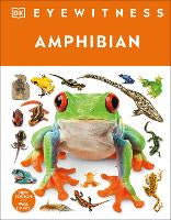 Children Non Fiction: Eyewitness Amphibian
