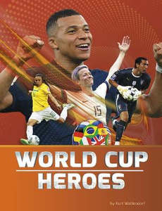 World Cup Soccer World Cup Heroes