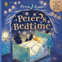 Peter Rabbit: Peter's Bedtime: A Lift-the-Flap Book