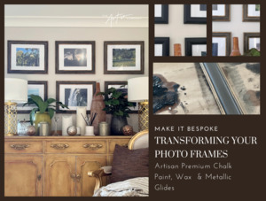 Transforming your photo frames with an Artisan Paint Finish.