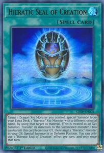 Hieratic Seal of Creation [GFTP-EN005] Ultra Rare