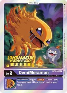 Bt1 Special Release Booster Tcg Collector Nz: DemiMeramon [BT3-006] (Digimon Card Game Fest 2022) [Release Special Booster Promos]