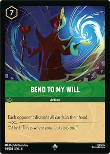 Lorcana Single: Bend to My Will (93/204) [Azurite Sea]