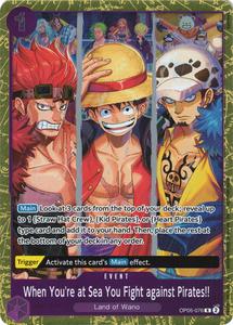 One Piece Promotion Cards: When You're at Sea You Fight against Pirates!! (2025 Pirates League Finals Textured Foil) [One Piece Promotion Cards]