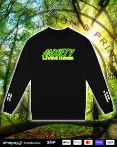 New Arrivals: Crewneck - Anxiety Lives Here