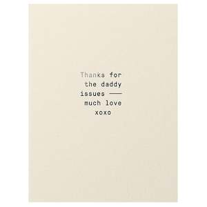 Fathers Day Cards: Made Paper Co Card - Daddy Issues