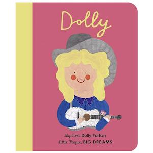 My First Little People, Big Dreams - Dolly Parton