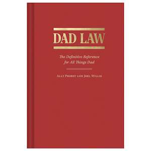 Books: Dad Law - Definitive Reference for all things Dad