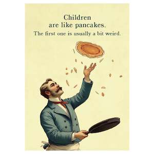 Birthday Cards: Blackwell Press Card - Children are like Pancakes