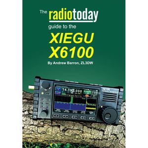 Xiegu Amateur Radio Transceivers And Accessories Available At Techoman New Zealand: The Radio Today Guide to the Xiegu X6100 Book