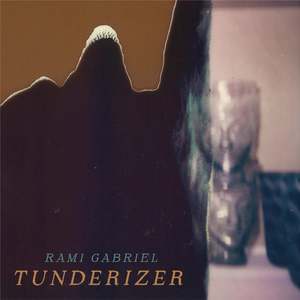 Tunderizer, By: Rami Gabriel