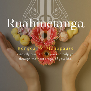 Whakapakari Ora Gift Boxes Curated Wellness Bundles: Ruahinetanga Collection - Natural Self-care for Menopause