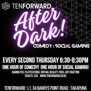 Products: TenForward Takapuna After Dark Comedy & Social Gaming