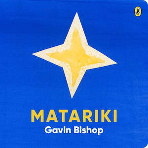 Nz Childrens Books: Matariki by Gavin Bishop