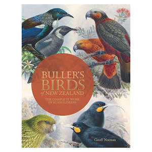 Nz Corporate Gifts: Buller’s Birds of New Zealand: The Complete Work of JG Keulemans (New Edition)