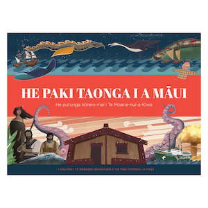 Te Reo Maori Books: He Paki Taonga i a Māui: He Putanga Kōrero Mai i Te Moana-Nui-a-Kiwa