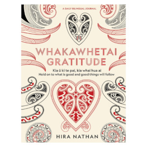 Whakawhetai Gratitude: A Daily Bilingual Journal