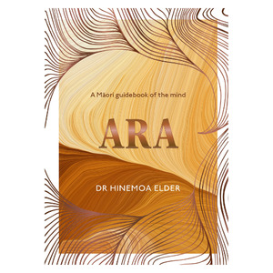 Books: Ara A Māori Guidebook of the Mind