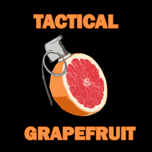 Tactical Grapefruit – TGR