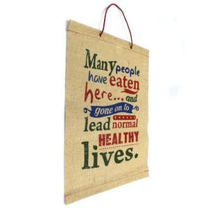 Wise Words Scroll - Many People Have Eaten Here