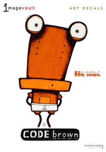 Tin Man Decals: Code Brown Decal