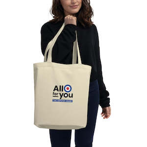 All For You: All for You Eco Tote Bag