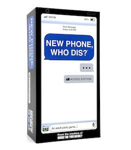 Adult Only Board Games: New Phone, Who Dis? - Aussie Edition