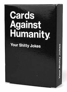 Cards Against Humanity - Your Shitty Jokes (Expansion)