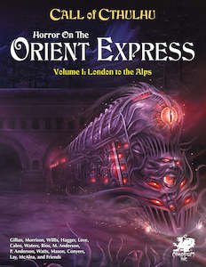 Call Of Cthulhu: Call of Cthulhu: Horror on the Orient Express (2 volume set & map)
