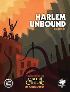 Call Of Cthulhu: Call of Cthulhu: Harlem Unbound (Hardback)