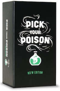 Adult Only Board Games: Pick Your Poison: After Dark/NSFW Edition