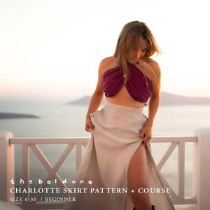 Create Your Own: The Charlotte Skirt Pattern + Course (Quickest sew, extra beginner help)