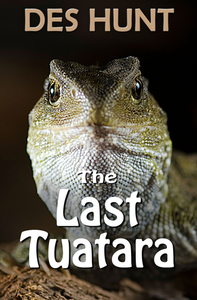 Products: The Last Tuatara by Des Hunt - Guided Reading Plans (Single Licence) - The Book Box