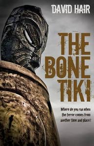 The Bone Tiki by David Hair - Book for Hire - The Book Box