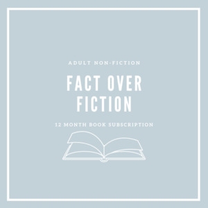Fact over Fiction (12 month) Book Subscription - The Booklover